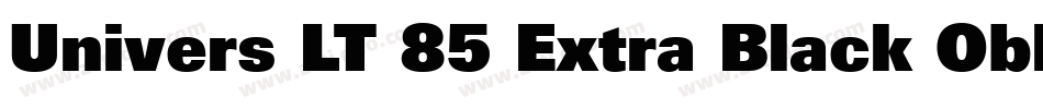 Univers LT 85 Extra Black Oblique字体转换